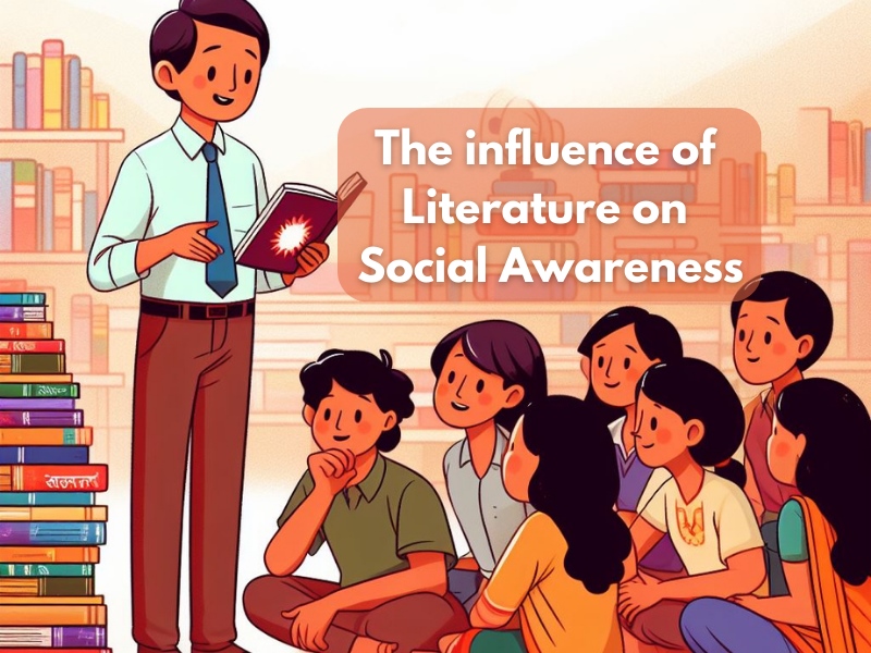The influence of literature on social awareness